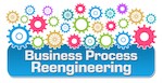 Business Process Reengineering